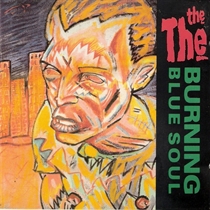 The The: Burning Blue Soul